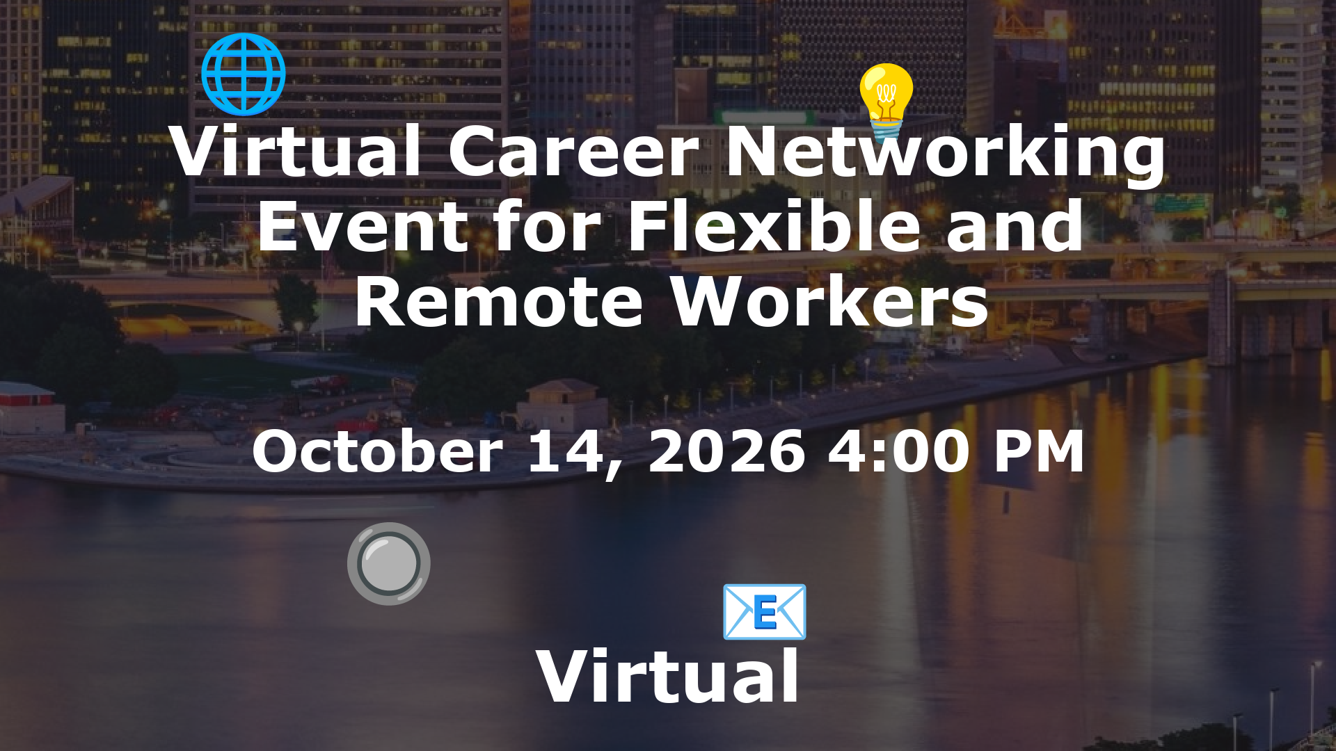 Virtual Career Networking Event for Flexible and Remote Workers event image